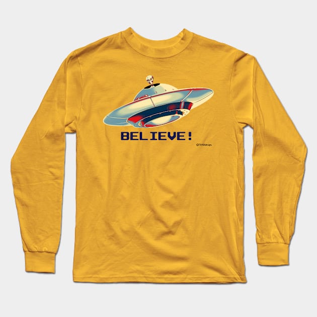 UFO Believe! Long Sleeve T-Shirt by dekimdesigns